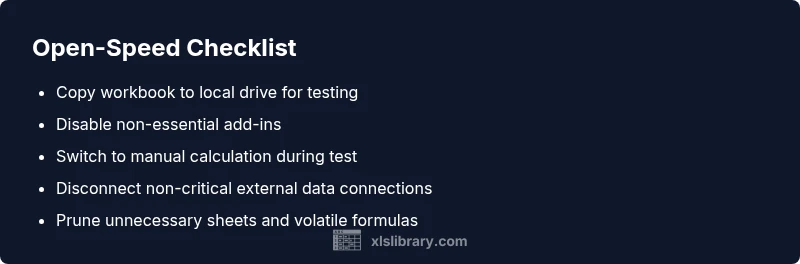 Checklist for speeding up Excel workbook opens