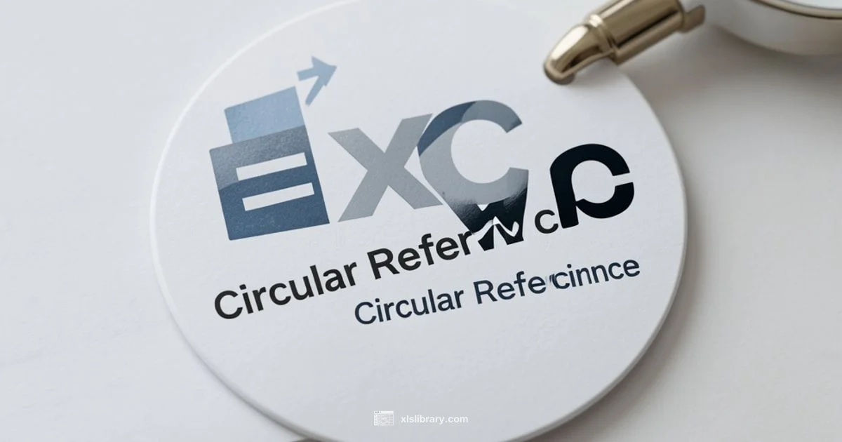 Circular Reference Guide Circular Reference Guide - XLS Library